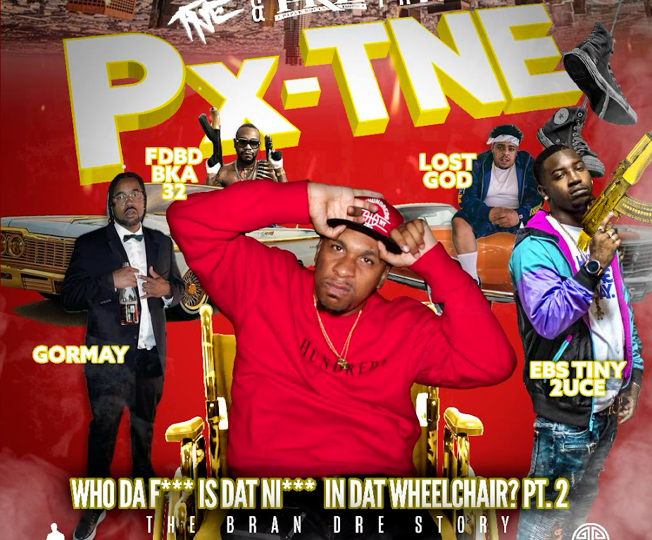 Who Da Fu*k Is Dat Ni*ga In Dat Wheelchair PT.2 (The Bran Dre Story)